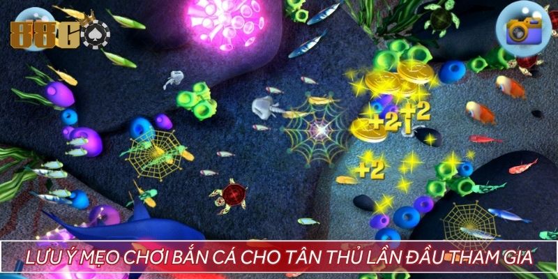 Lưu ý mẹo chơi bắn cá cho tân thủ lần đầu tham gia