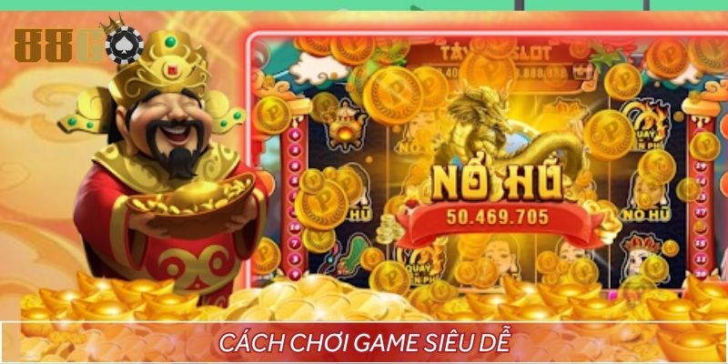 Cách chơi game siêu dễ