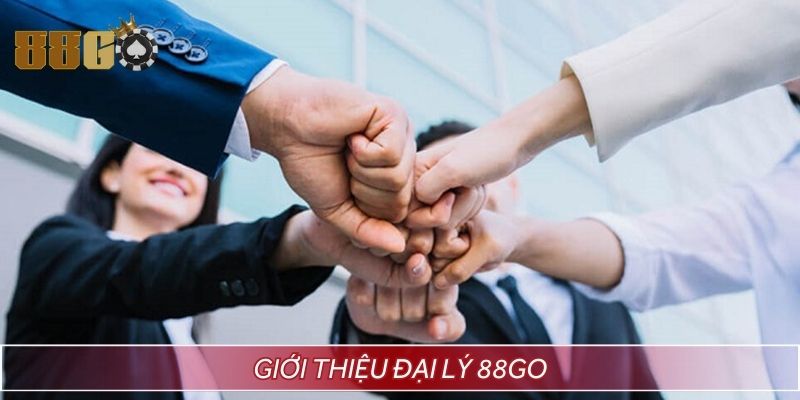 Đại lý 88GO giới thiệu đôi nét về sự hợp tác
