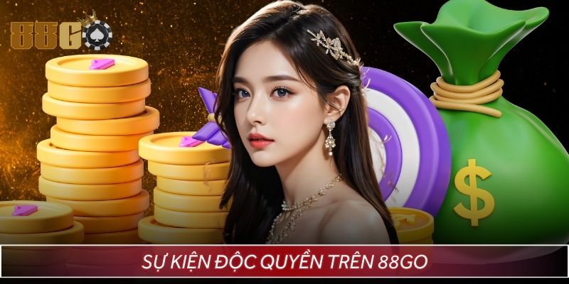 Loạt sự kiện độc quyền được cung cấp định kỳ trên website