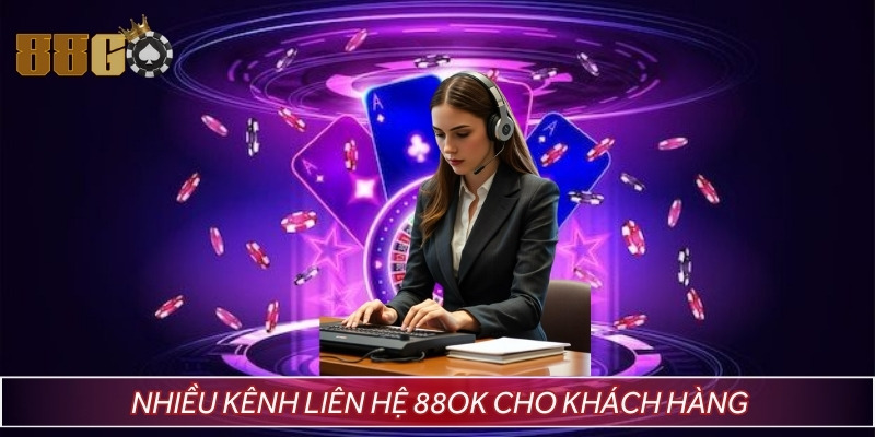 Hội viên dễ dàng liên hệ đến nhà cái bằng nhiều phương thức