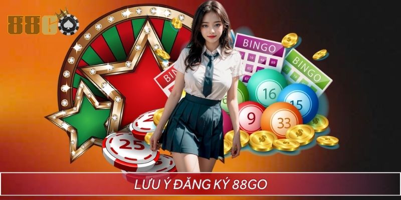 Những điều cần lưu ý khi đăng ký tài khoản tại 88GO