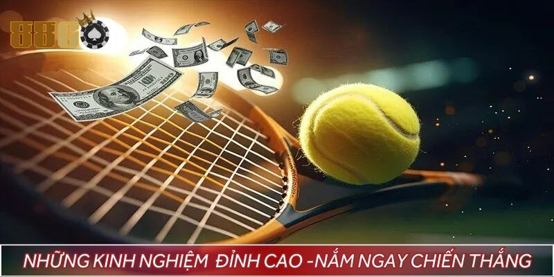 Những kinh nghiệm đỉnh cao - nắm ngay chiến thắng