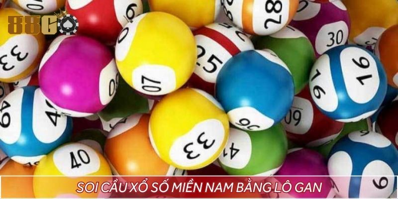 Soi cầu xổ số miền Nam bằng lô gan
