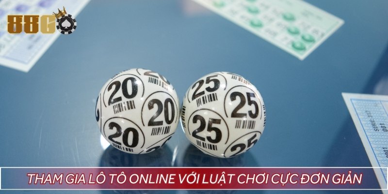 Tham gia lô tô online với luật chơi cực đơn giản